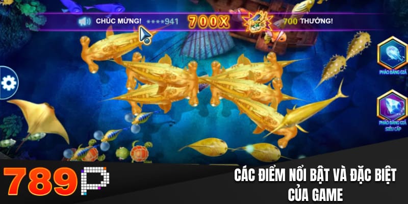 Các điểm nổi bật và đặc biệt của game